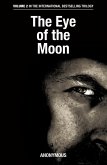 The Eye of the Moon (eBook, ePUB)
