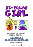Bi-Polar Girl (eBook, ePUB)
