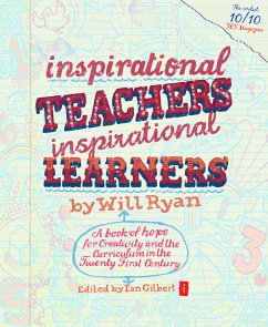 Inspirational Teachers Inspirational Learners (eBook, ePUB) - Ryan, Will