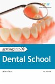 Getting Into Dental School (eBook, ePUB)