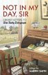 Not in my Day, Sir (eBook, ePUB) - Bild 1