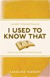 I Used to Know That (eBook, ePUB) - Bild 1