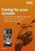 Caring for your scooter (eBook, ePUB) Caring for your scooter (eBook, ePUB)