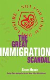 Great Immigration Scandal (eBook, PDF)