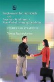 Employment for Individuals with Asperger Syndrome or Non-Verbal Learning Disability (eBook, ePUB)