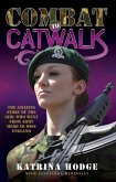 Combat to Catwalk (eBook, ePUB)