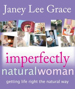 Imperfectly Natural Woman (eBook, ePUB) - Lee Grace, Janey