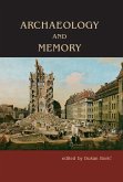 Archaeology and Memory (eBook, PDF)
