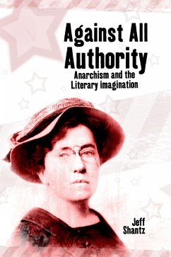 Against All Authority (eBook, ePUB) - Shantz, Jeff