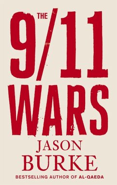 The 9/11 Wars (eBook, ePUB) - Burke, Jason