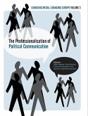 The Professionalisation of Political Communication (eBook, ePUB)
