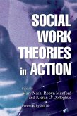 Social Work Theories in Action (eBook, ePUB)