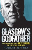 Glasgow's Godfather (eBook, ePUB)