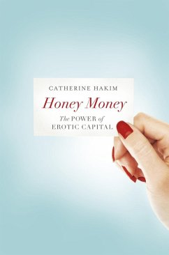 Honey Money (eBook, ePUB) - Hakim, Catherine