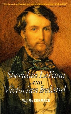 Sheridan Le Fanu and Victorian Ireland (eBook, ePUB) - Mccormack, W. J.; Wallace, Valerie