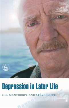 Depression in Later Life (eBook, ePUB) - Iliffe, Steve; Manthorpe, Jill