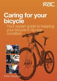 Caring for your bicycle (eBook, ePUB) - Henshaw, Peter