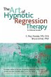 The Art of Hypnotic Regression Therapy... - Bild 1