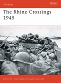 The Rhine Crossings 1945 (eBook, PDF)
