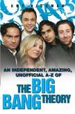 An independent, amazing, unofficial A-Z of The Big Bang Theory (eBook, ePUB)