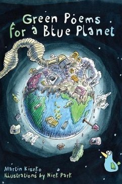 Green Poems for a Blue Planet (eBook, PDF) - Kiszko, Martin