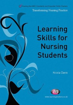 Learning Skills for Nursing Students (eBook, ePUB) - Davis, Nicky; Clark, Alison; O'Brien, Martina; Sumpton, Karen; Plaice, Caroline; Waugh, Suzanne