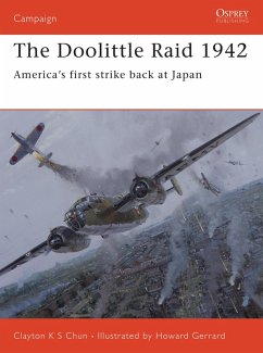 The Doolittle Raid 1942 (eBook, PDF) - Chun, Clayton K. S.