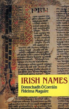 Irish Names (eBook, ePUB) - Ó Corráin, Donnchadh; Maguire, Fidelma