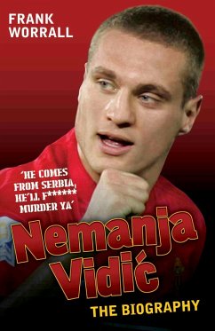 Nemanja Vidic (eBook, ePUB) - Worrall, Frank