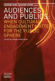 Audiences and Publics (eBook, ePUB)