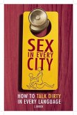 Sex in Every City (eBook, ePUB)