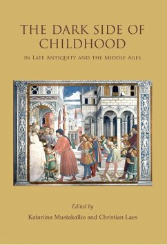 Cover Dark Side of Childhood in Late Antiquity and the Middle Ages (eBook, PDF)