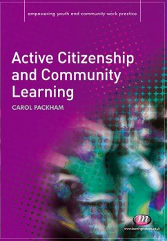 Active Citizenship and Community Learning (eBook, ePUB) - Packham, Carol