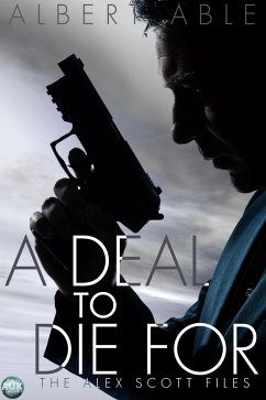 Deal to Die For (eBook, ePUB) - Able, Albert