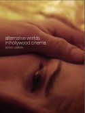 Alternative Worlds in Hollywood Cinema (eBook, ePUB)