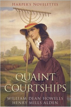 Quaint Courtships (eBook, ePUB) - Howells, William Dead