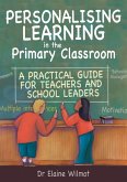 Personalising Learning in the Primary Classroom (eBook, ePUB)