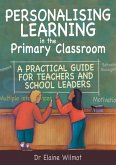 Personalising Learning in the Primary Classroom (eBook, ePUB)