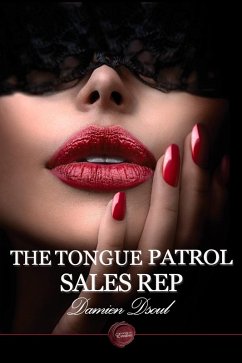 Tongue Patrol Sales Rep (eBook, ePUB) - Dsoul, Damien