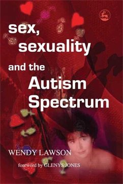Cover Sex, Sexuality and the Autism Spectrum (eBook, ePUB)