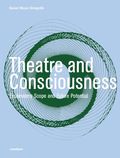 Theatre and Consciousness (eBook, ePUB) - Meyer-Dinkgräfe, Daniel