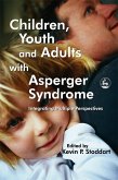 Children, Youth and Adults with Asperger Syndrome (eBook, ePUB)