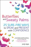 Butterflies and Sweaty Palms (eBook, ePUB)