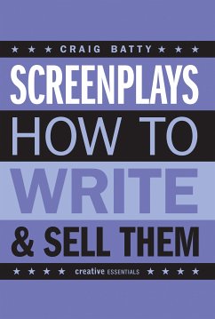 Screenplays... (eBook, ePUB) - Batty, Craig