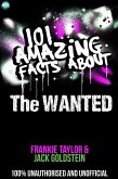 101 Amazing Facts About The Wanted (eBook, ePUB)