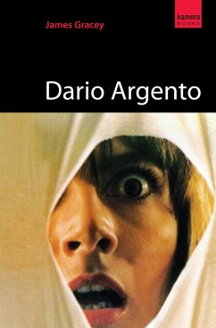 Dario Argento (eBook, ePUB) - Gracey, James