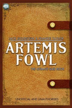 Artemis Fowl - The Ultimate Quiz Book (eBook, ePUB) - Goldstein, Jack