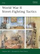 World War II Street-Fighting Tactics... - Bild 1