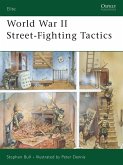 World War II Street-Fighting Tactics (eBook, PDF)
