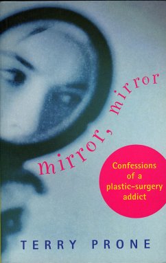 Mirror, Mirror (eBook, ePUB) - Prone, Terry